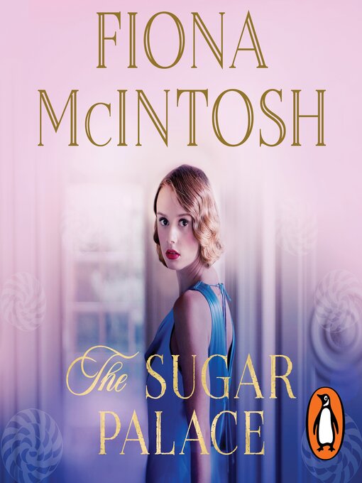 Title details for The Sugar Palace by Fiona McIntosh - Available